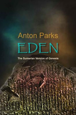 Anton Parks EDEN - The Sumerian Version of Genesis