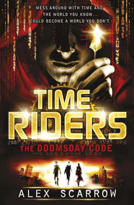 Alex Scarrow - TimeRiders 03 - The Doomsday Code