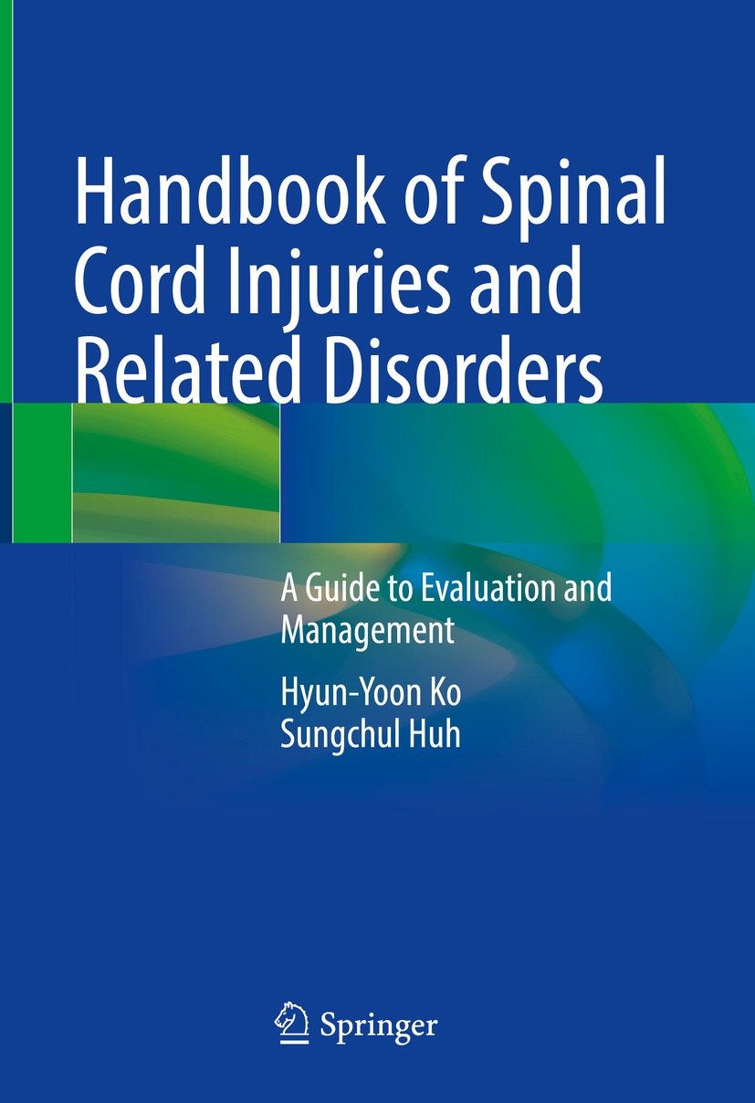 Book cover of Handbook of Spinal Cord Injuries and Related Disorders - photo 1