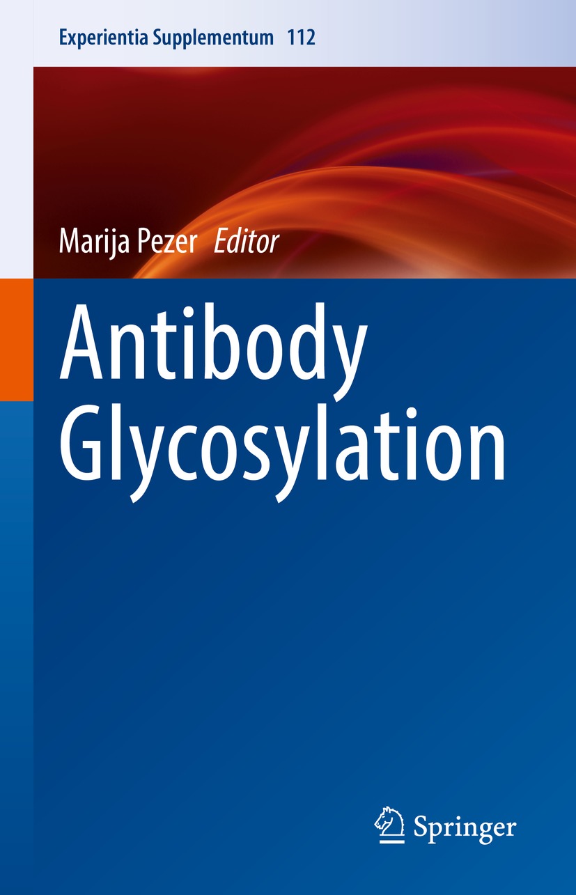 Book cover of Antibody Glycosylation Volume 112 Experientia Supplementum - photo 1