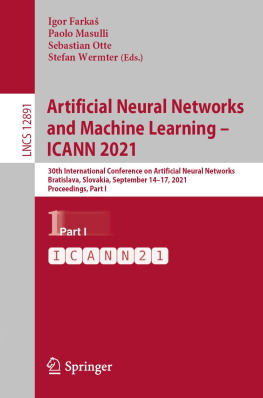 Igor Farkaš (editor) - Artificial Neural Networks and Machine Learning – ICANN 2021: 30th International Conference on Artificial Neural Networks, Bratislava, Slovakia, ... I