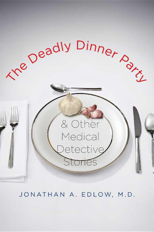 The Deadly Dinner Party This page intentionally left blank The Deadly - photo 1