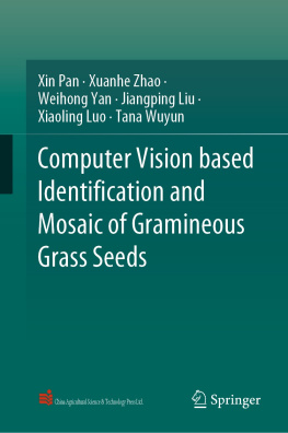 Xin Pan - Computer Vision based Identification and Mosaic of Gramineous Grass Seeds