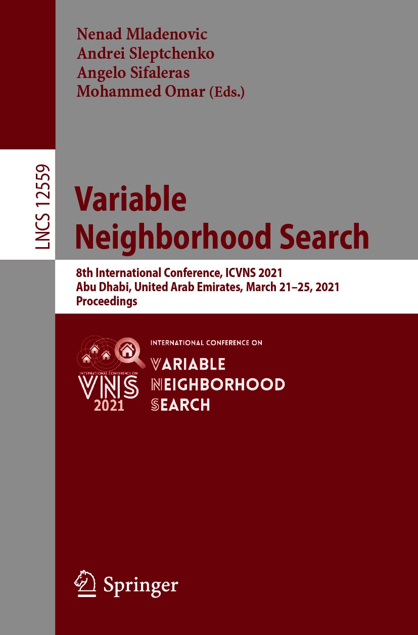 Book cover of Variable Neighborhood Search Volume 12559 Lecture Notes in - photo 1