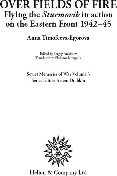 Soviet Memories of War series edited by Artem Drabkin Previous volumes in - photo 2