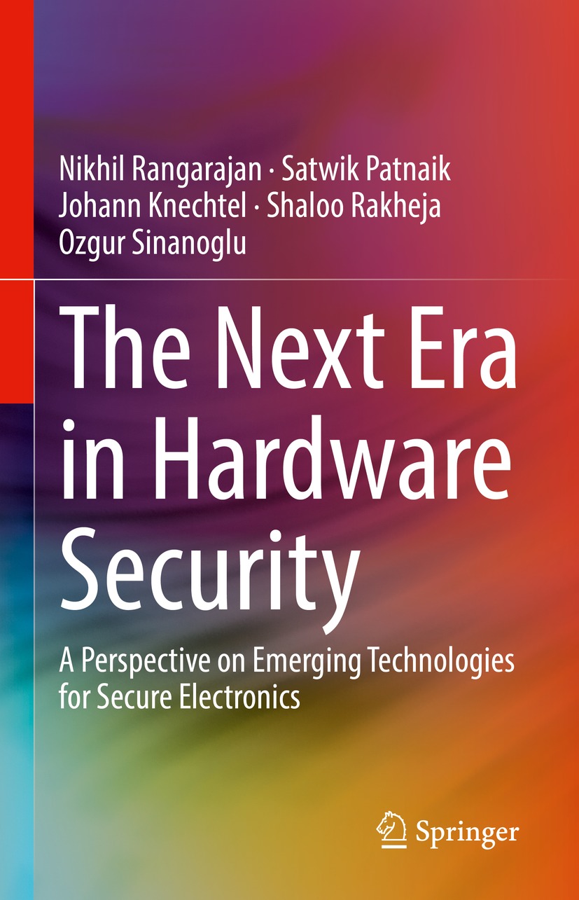 Book cover of The Next Era in Hardware Security Nikhil Rangarajan Satwik - photo 1