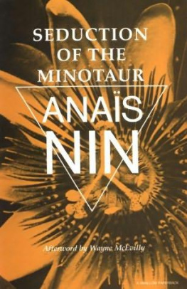 Anais Nin - Seduction Of The Minotaur: V5 In NinS Continuous Novel (Vol V)