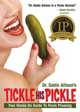 Sadie Allison - Tickle His Pickle: Your Hands-On Guide to Penis Pleasing