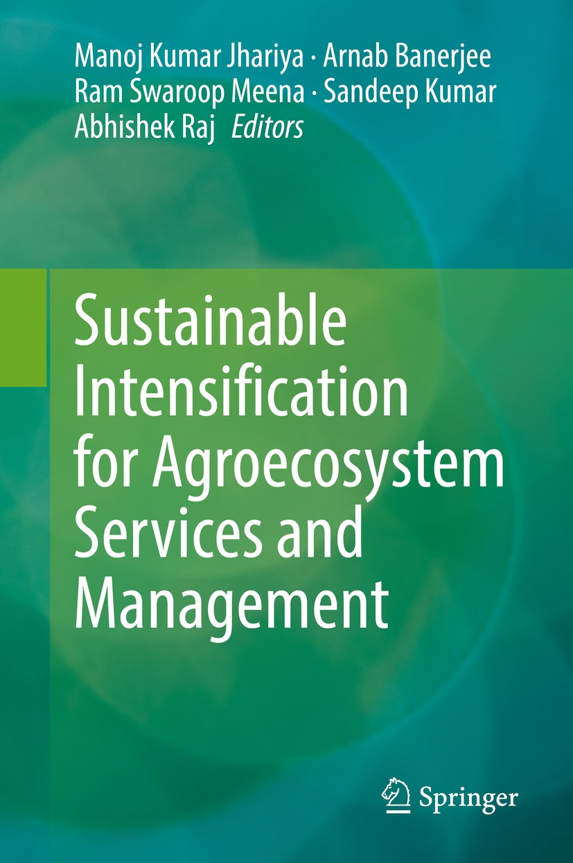 Book cover of Sustainable Intensification for Agroecosystem Services and - photo 1