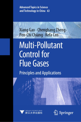 Xiang Gao Multi-Pollutant Control for Flue Gases: Principles and Applications