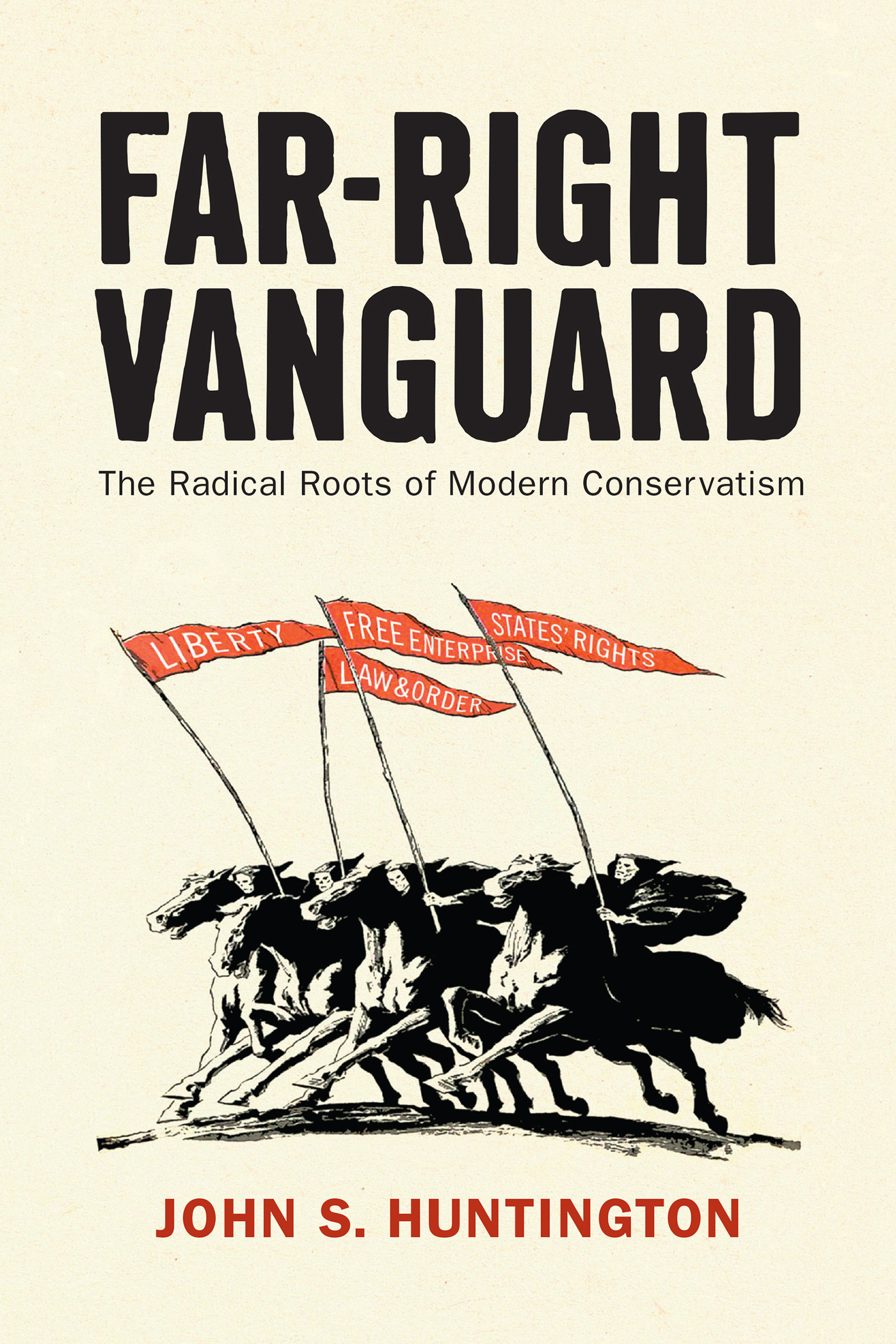 Far-Right Vanguard POLITICS AND CULTURE IN MODERN AMERICA Series Editors - photo 1