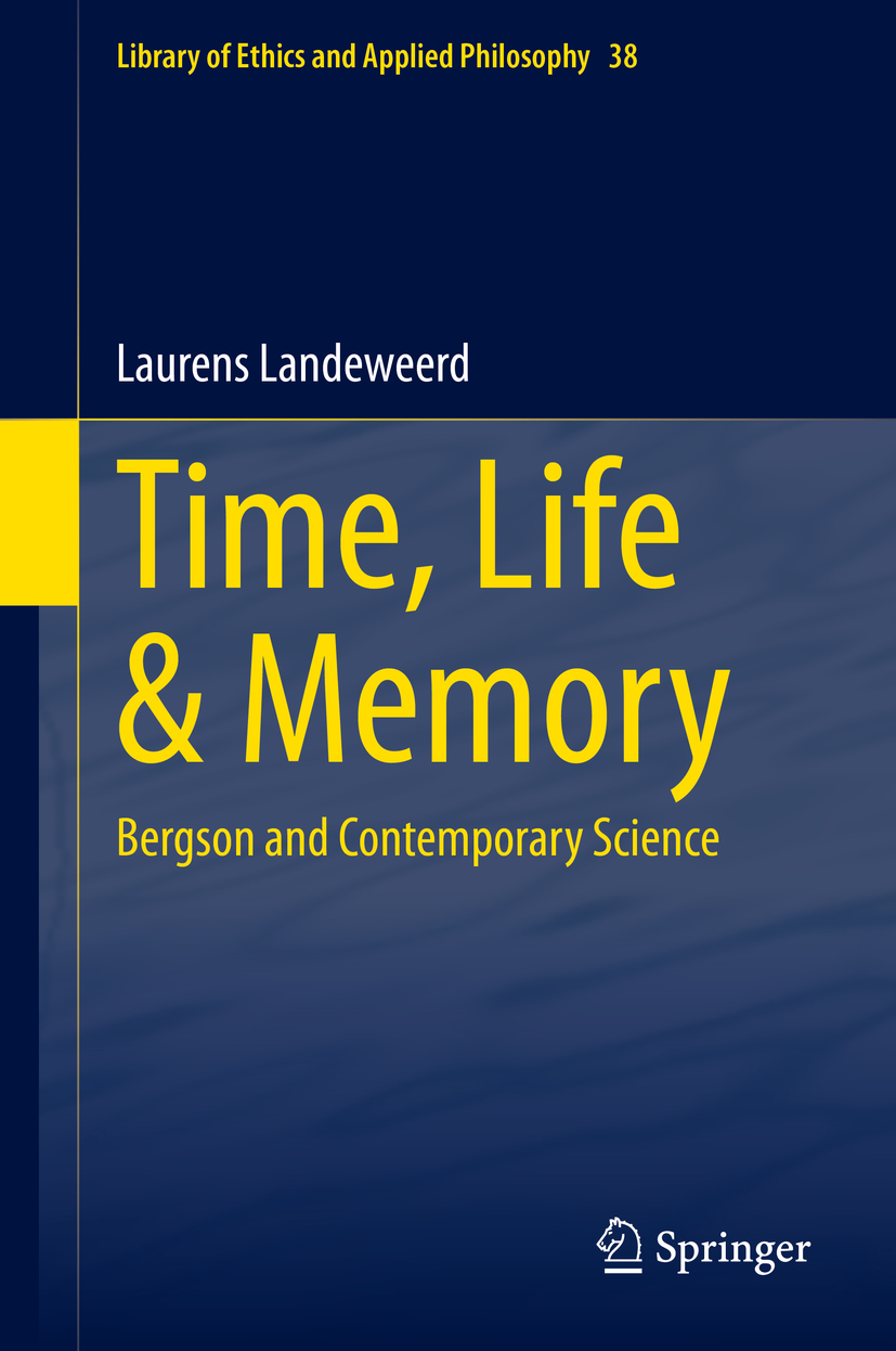 Book cover of Time Life Memory Volume 38 Library of Ethics and Applied - photo 1