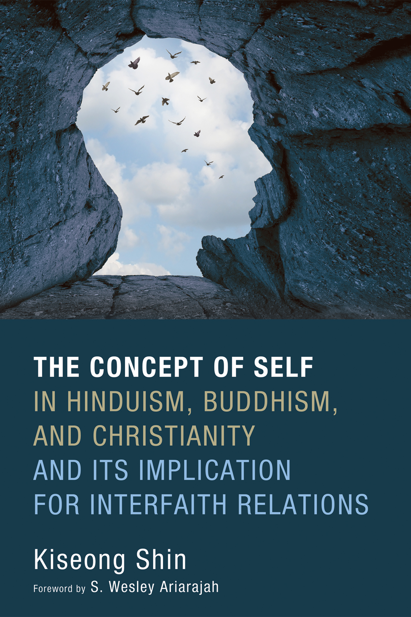 The Concept of Self in Hinduism Buddhism and Christianity and Its Implication - photo 1