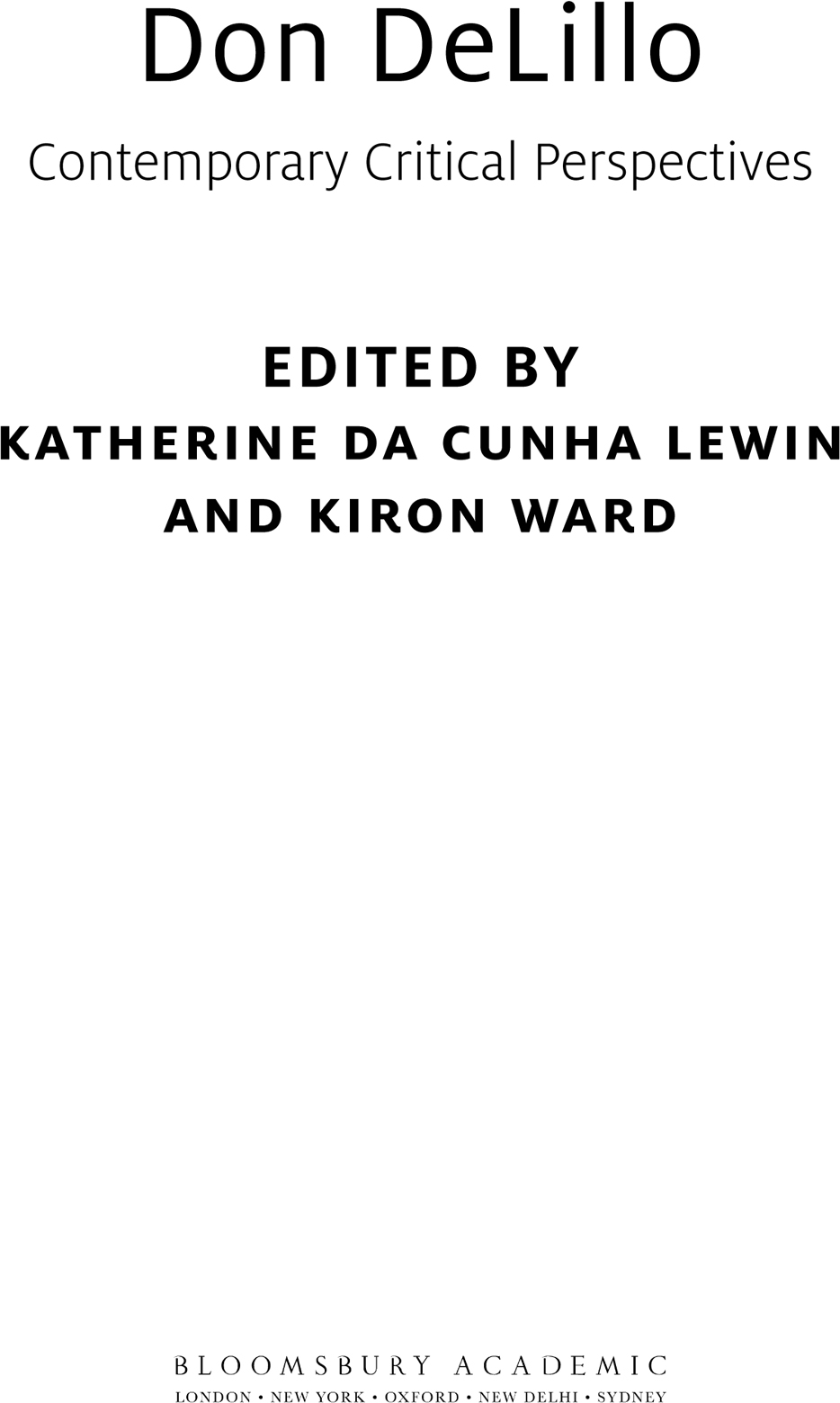 Contents Katherine Da Cunha Lewin and Kiron Ward Tim Engles Katherine Da Cunha - photo 2