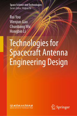 Rui You - Technologies for Spacecraft Antenna Engineering Design