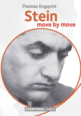 Engqvist Thomas. - Stein: Move by Move