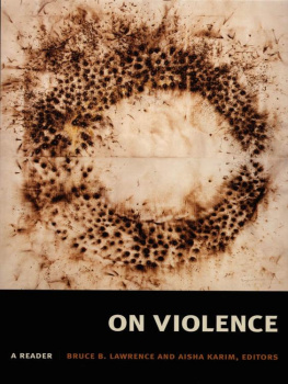 Bruce B. Lawrence On Violence: A Reader