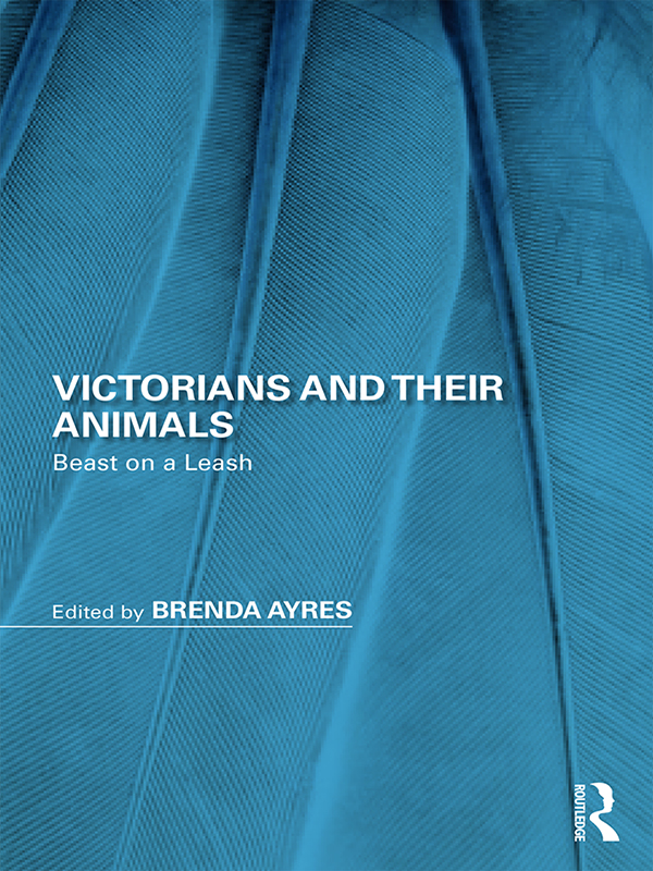 Victorians and Their Animals As expected this collection validates a concern - photo 1