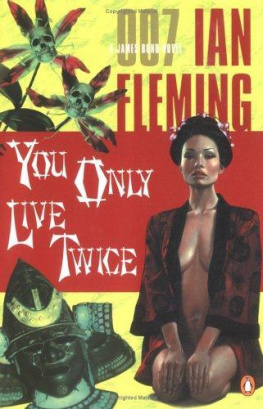 Ian Fleming - You Only Live Twice