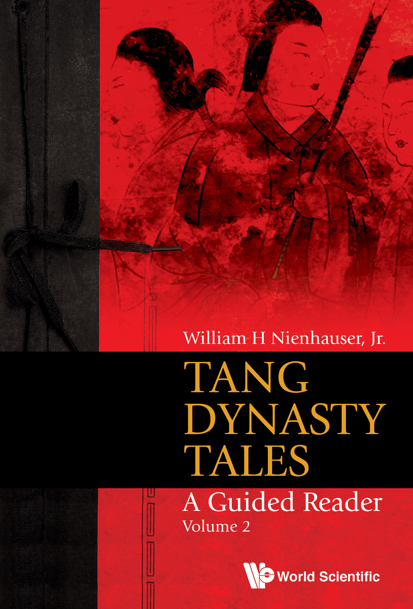 TANG DYNASTY TALES A Guided Reader Volume 2 TANG DYNASTY TALES A Guided - photo 1