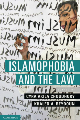 Cyra Akila Choudhury Islamophobia and the Law