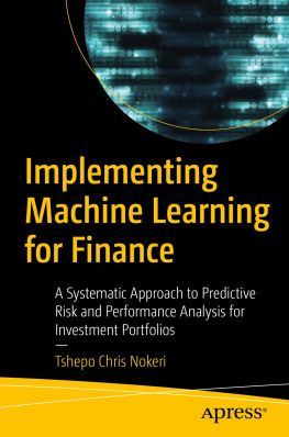 Tshepo Chris Nokeri - Implementing Machine Learning for Finance