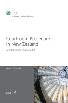 James ODonovan - Courtroom Procedure in New Zealand: A Practitioners Survival Kit