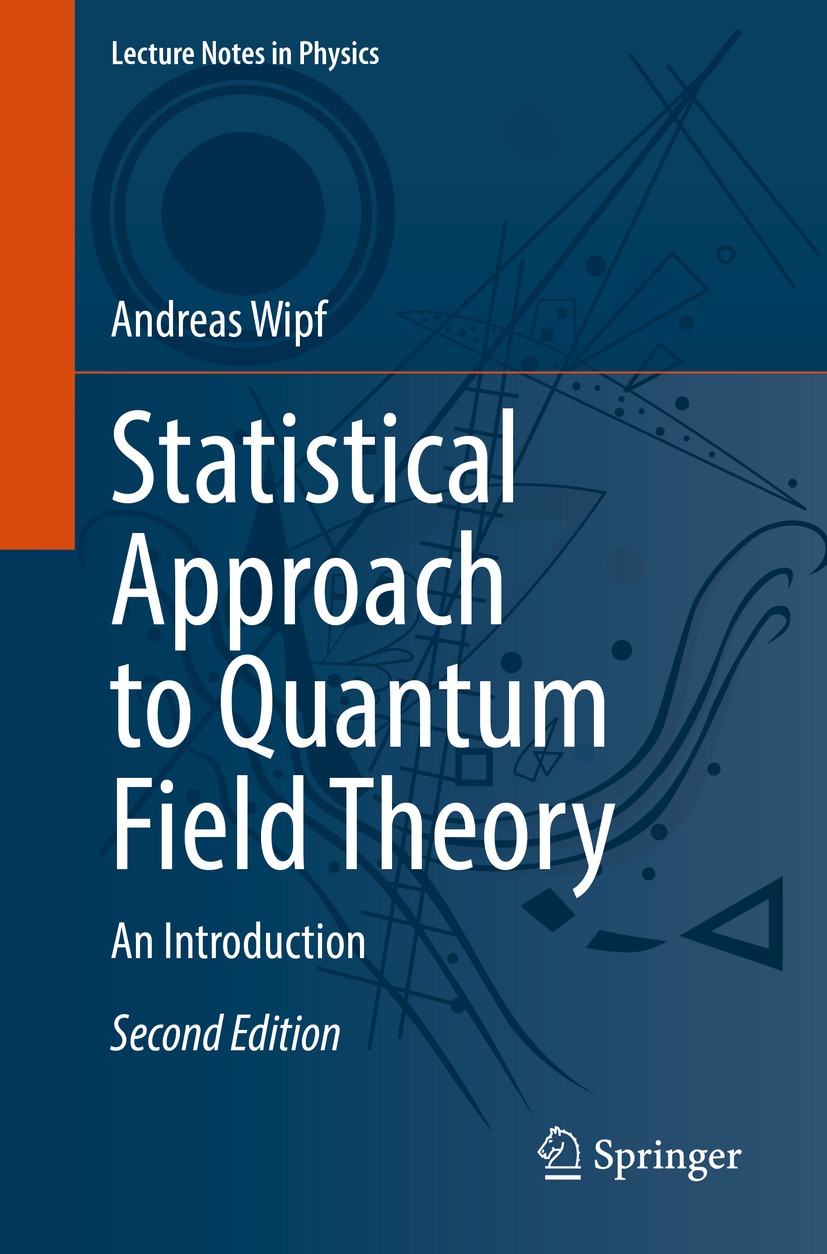 Book cover of Statistical Approach to Quantum Field Theory Volume 992 - photo 1