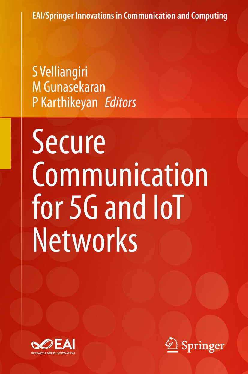 Book cover of Secure Communication for 5G and IoT Networks EAISpringer - photo 1
