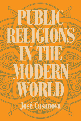 José Casanova - Public Religions in the Modern World (Conference Report)
