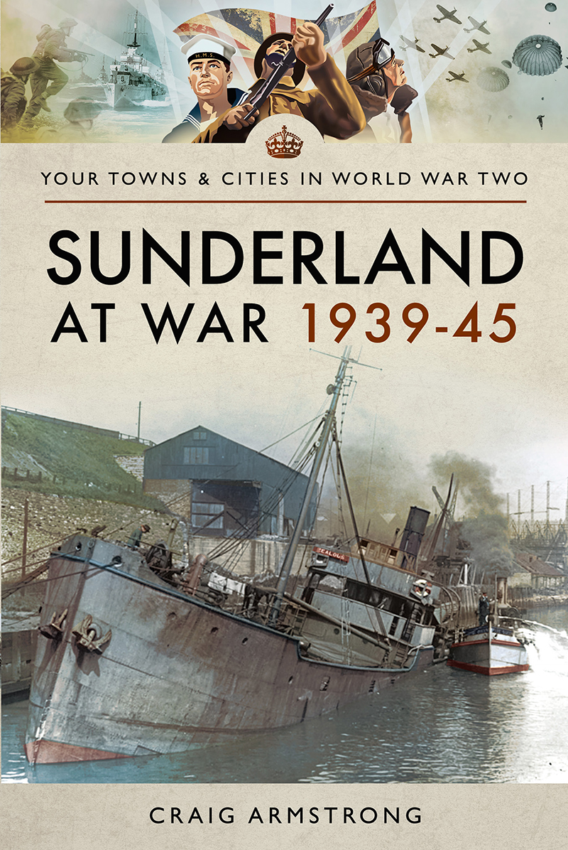 Sunderland at War 1939 45 - image 1