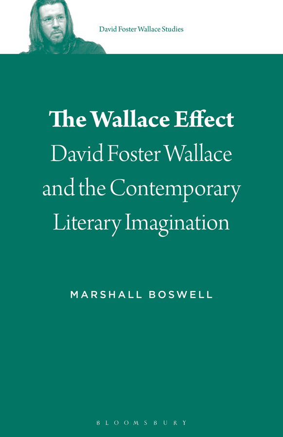 The Wallace Effect for Rebecca DAVID FOSTER WALLACE STUDIES Vol 2 Series - photo 1