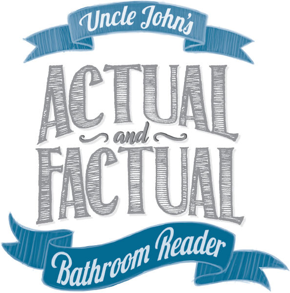 Uncle Johns Actual and Factual Bathroom Reader Uncle Johns Bathroom Reader 31 - image 3