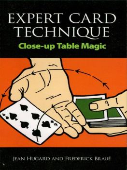 Jean Hugard Expert Card Technique: Close-up Table Magic (Dover Magic Books)