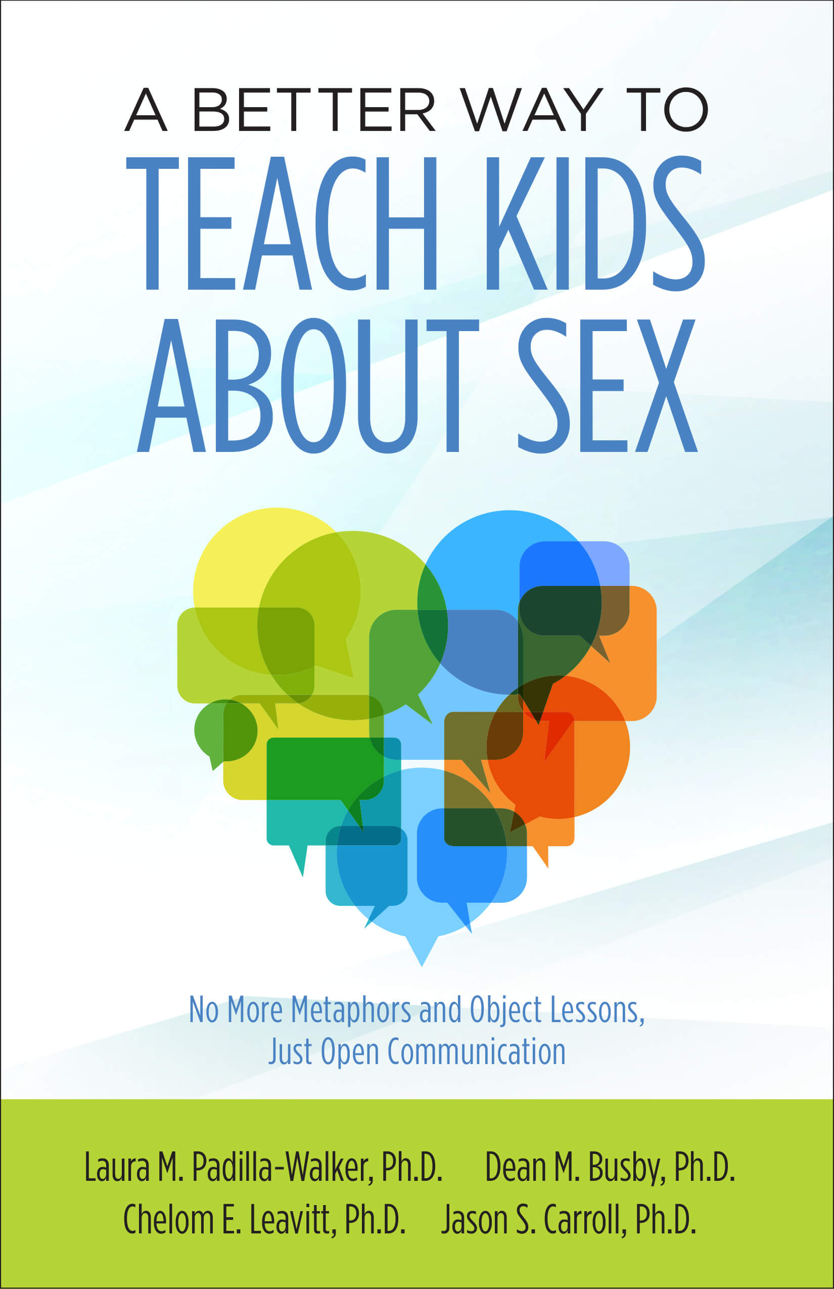 Welcome to A Better Way to Teach Kids about Sex Its possible that youre - photo 1