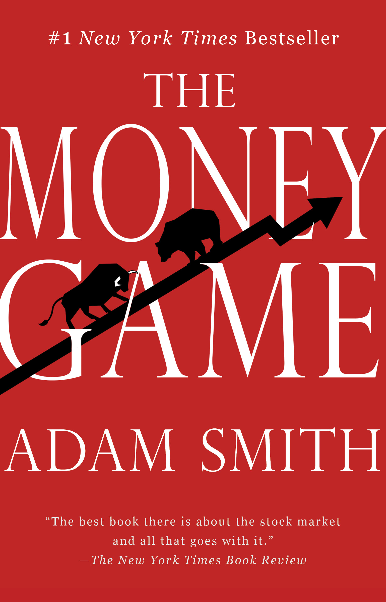 The Money Game Adam Smith CONTENTS For Sallie Brophy Kinswoman and friend - photo 1