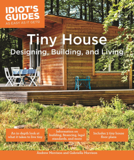 Andrew Morrison - Tiny House Designing, Building, & Living