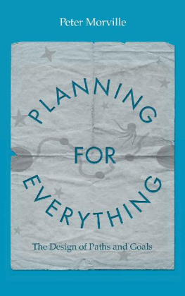 Peter Morville - Planning for Everything: The Design of Paths and Goals