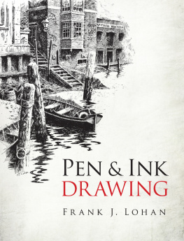 Frank J. Lohan - Pen & Ink Drawing (Dover Art Instruction)