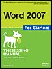 Word 2007 for Starters The Missing Manual - image 1