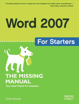 Chris Grover - Word 2007 for Starters: The Missing Manual