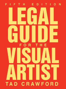 Tad Crawford - Legal Guide for the Visual Artist