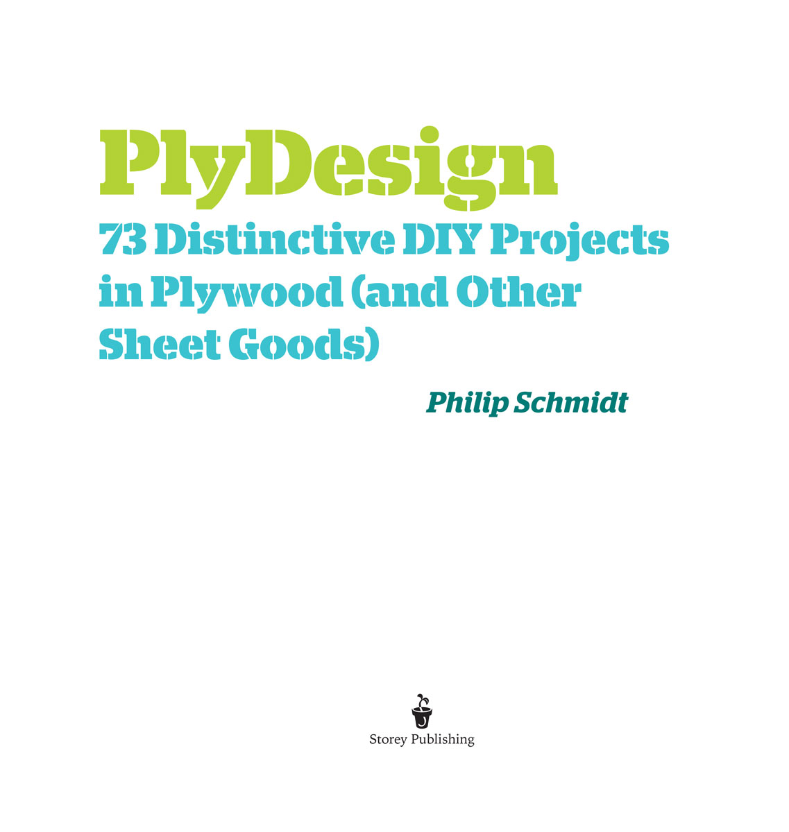 Contents Preface Like most people I used to think of plywood as a strictly - photo 2