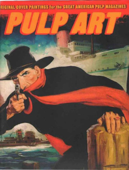 Robert Lesser Pulp Art: Original Cover Paintings for the Great American Pulp Magazines