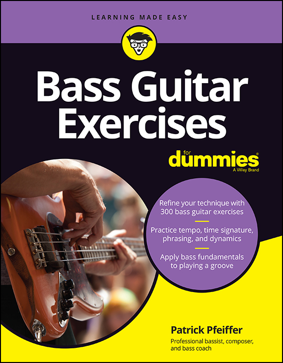 Bass Guitar Exercises For Dummies Published by John Wiley Sons Inc 111 - photo 1