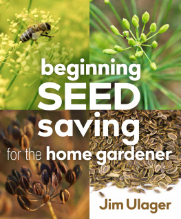 James Ulager - Beginning Seed Saving for the Home Gardener