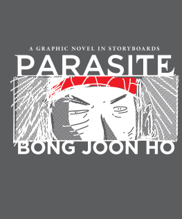 Chun-ho Pong - Parasite : a graphic novel in storyboards