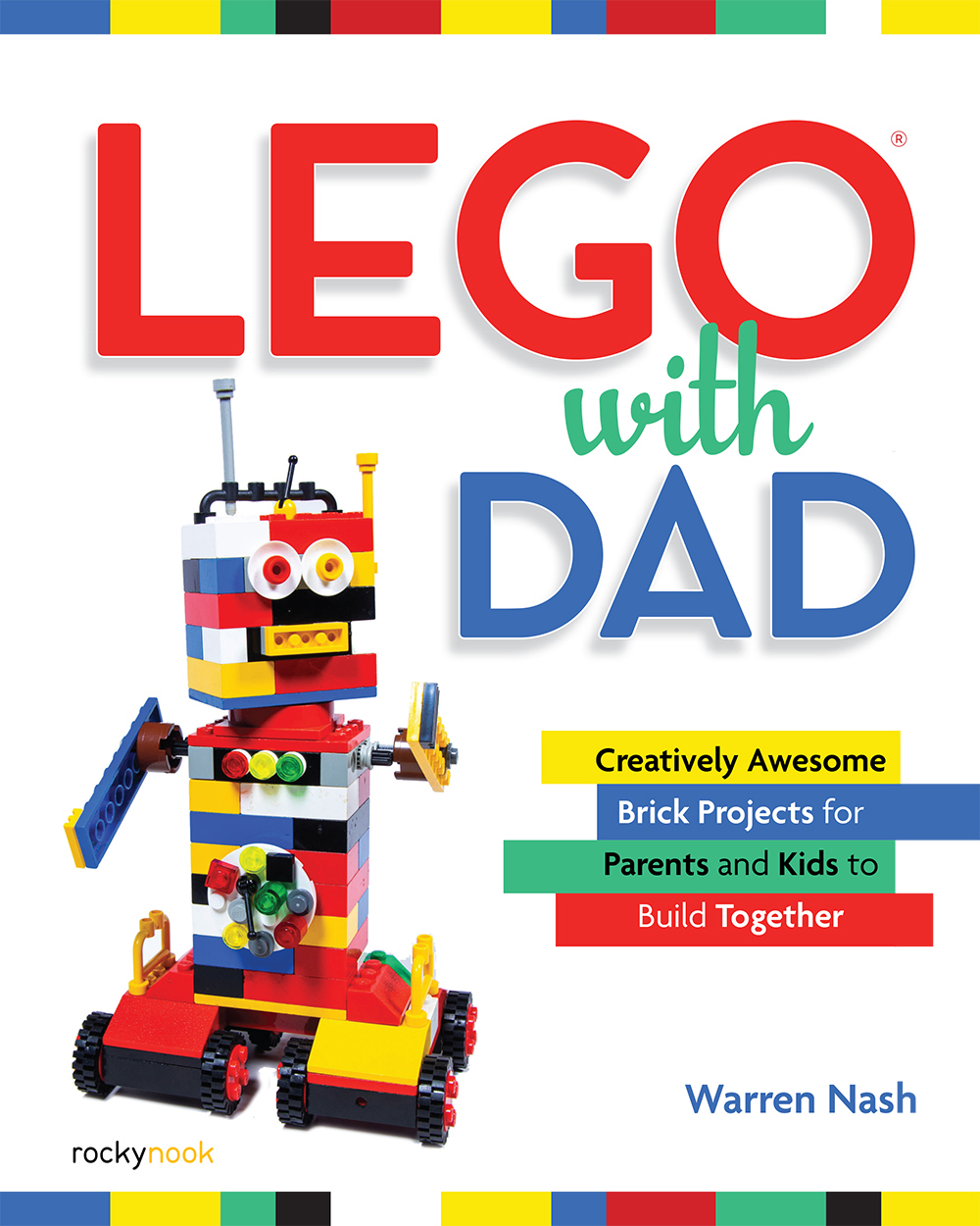 LEGO with dad create awesome brick projects for parents and kids to build together - image 1