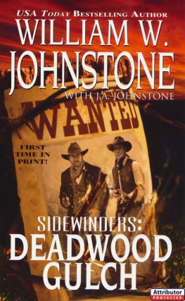 William W. Johnstone - Deadwood Gulch (Sidewinders, No. 5)