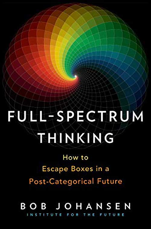 Praise for Full-Spectrum Thinking This is a great read that energizes me - photo 1